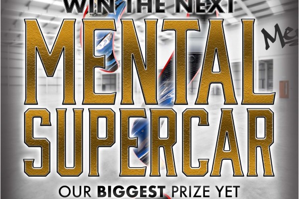 WIN the new Mental Supercar